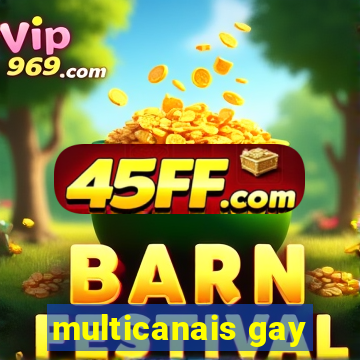 multicanais gay